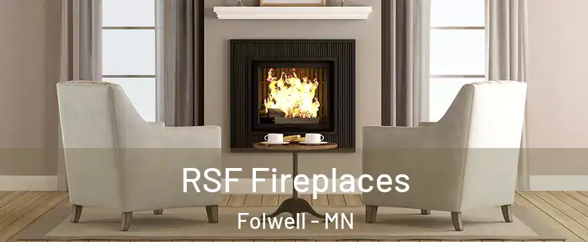 RSF Fireplaces Folwell - MN