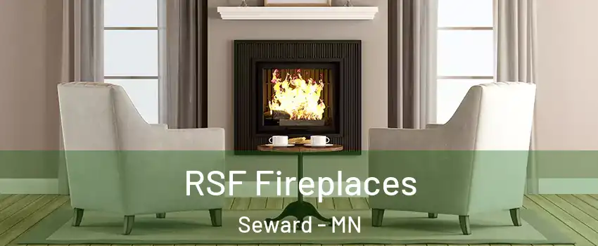 RSF Fireplaces Seward - MN