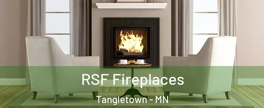 RSF Fireplaces Tangletown - MN