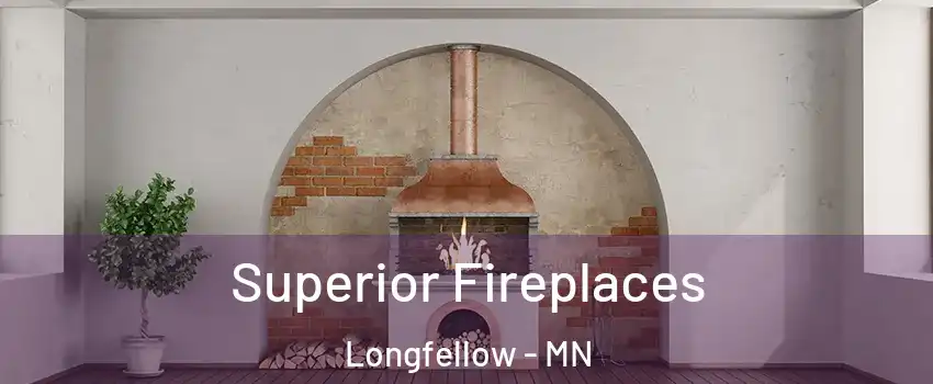 Superior Fireplaces Longfellow - MN