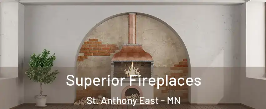 Superior Fireplaces St. Anthony East - MN