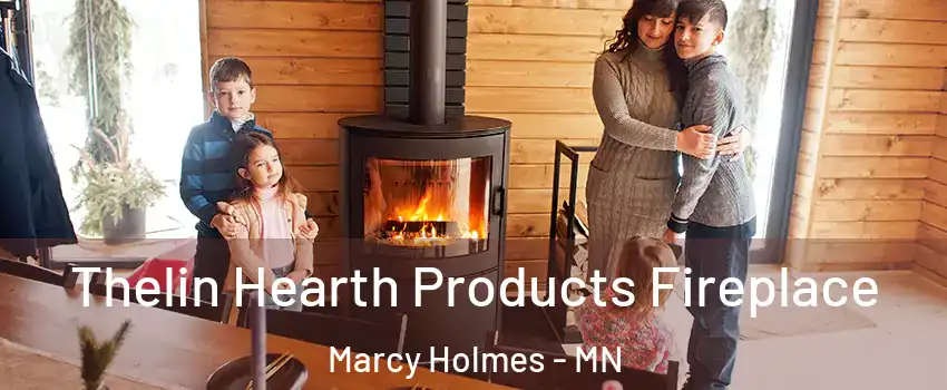 Thelin Hearth Products Fireplace Marcy Holmes - MN