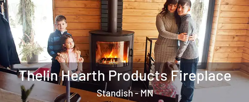 Thelin Hearth Products Fireplace Standish - MN
