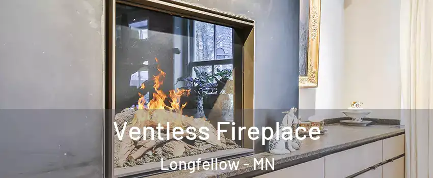 Ventless Fireplace Longfellow - MN